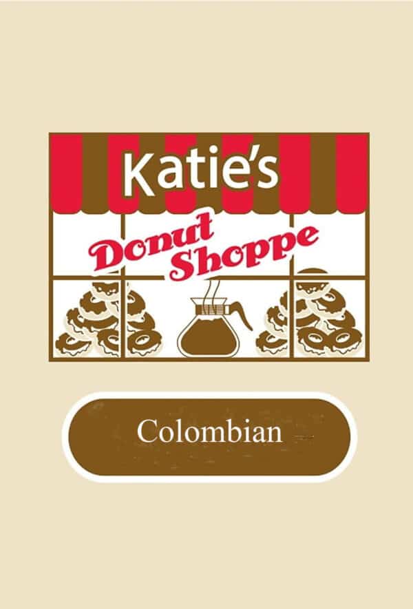 Katies Donut Shop Colombian Coffee